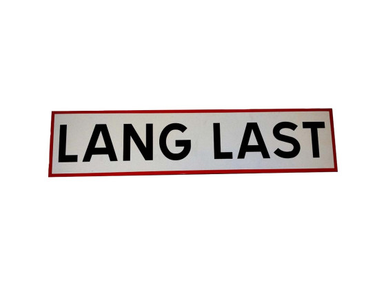 Skilt, Lang Last - 850x200x2 mm.