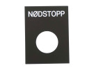 Nødstopp skilt 16mm